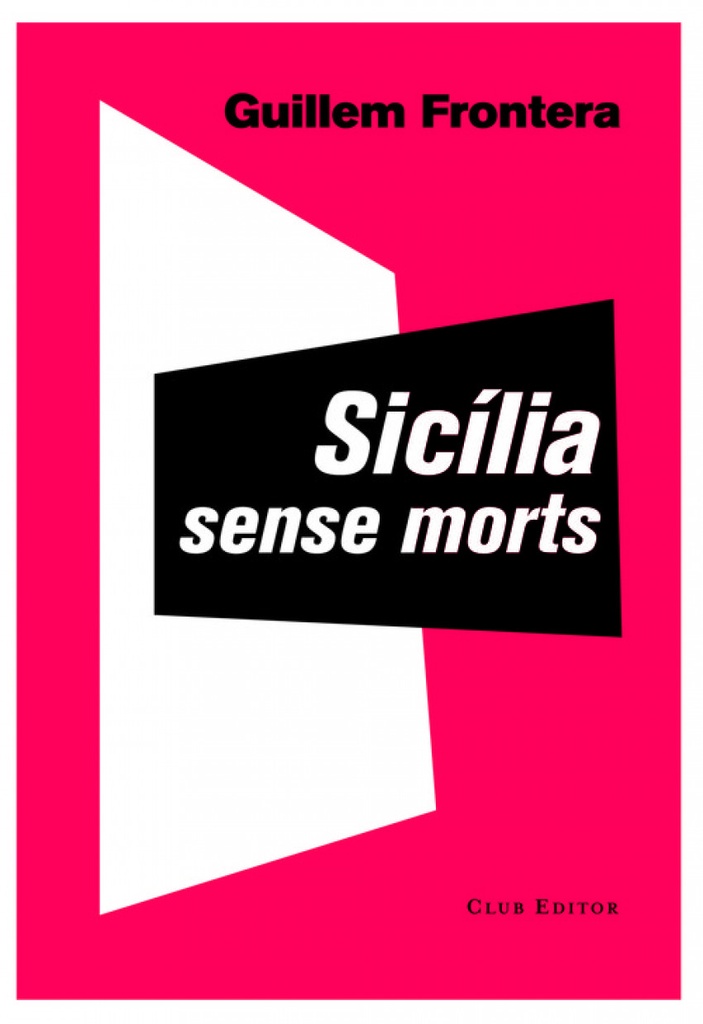 Sicilia sense morts