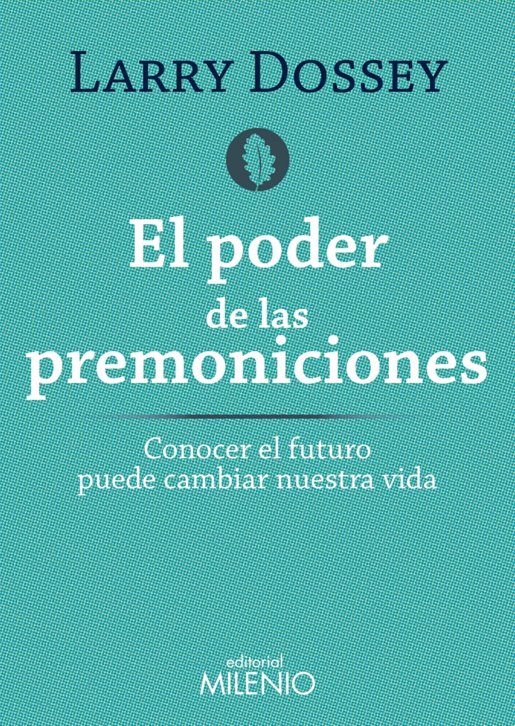 El poder de las premoniciones