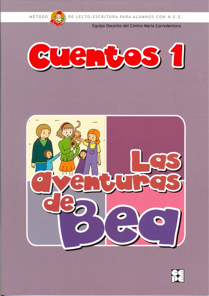 Cuentos PIPE 1: las aventuras de Bea