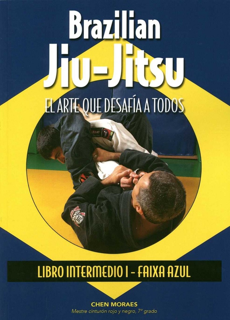 Brazilian jiu-jitsu: El arte que desafia a todos.(intermedio)