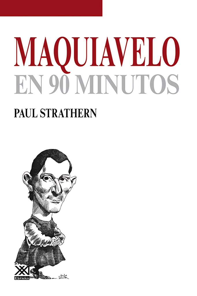 Maquiavelo en 90 minutos