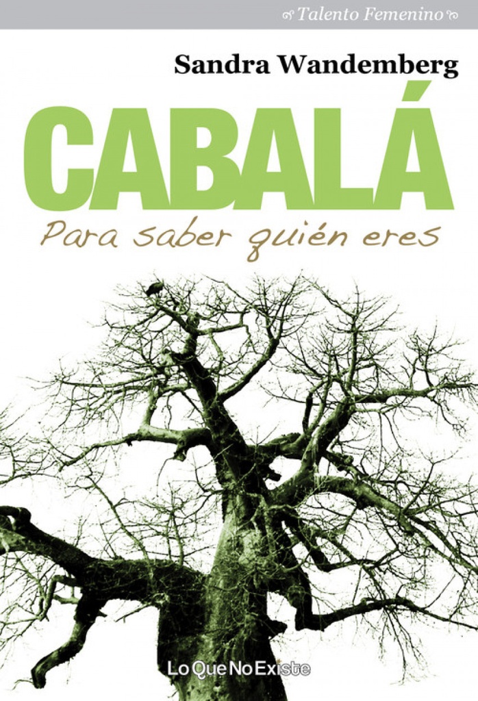 Cabalá. Para saber quién eres