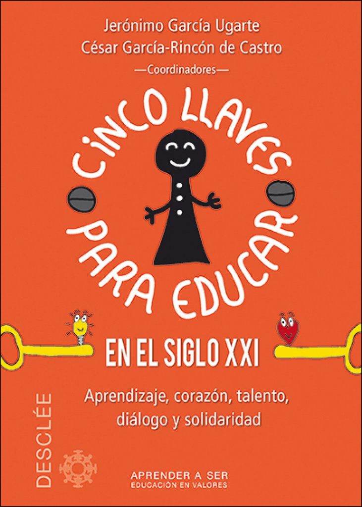 Cinco llaves para educar en el siglo XXI