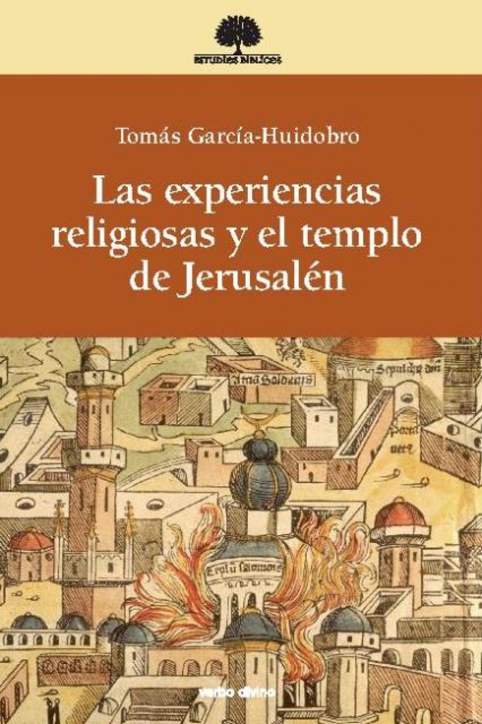 Experencias religiosas y el templo de Jerusalén