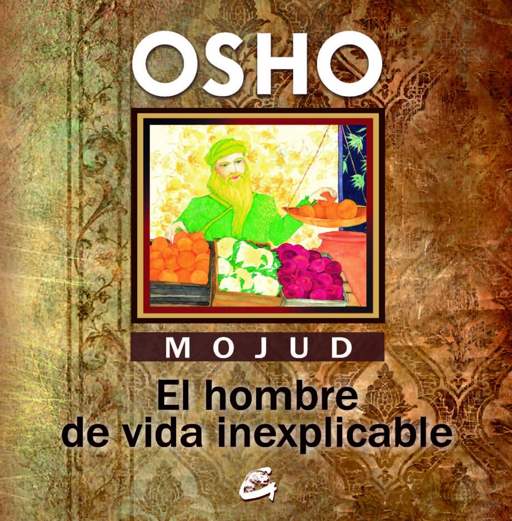 Mojud, el hombre de vida inexplicable