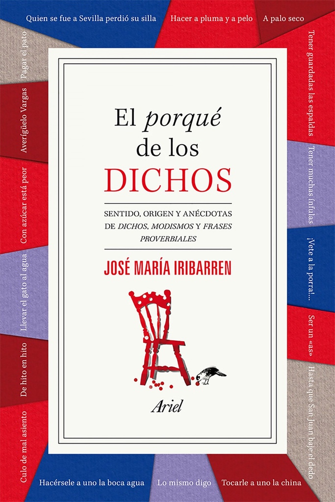 El porqué de los dichos