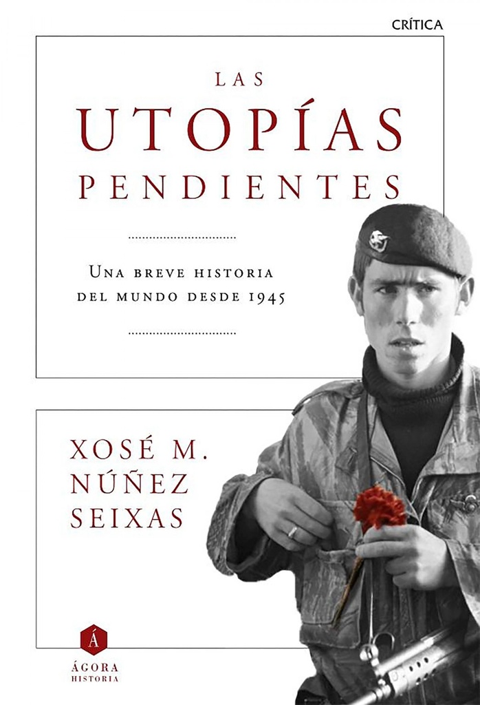 Las utopías pendientes