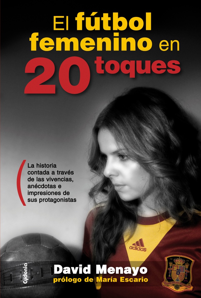 El fútbol femenino en 20 toques