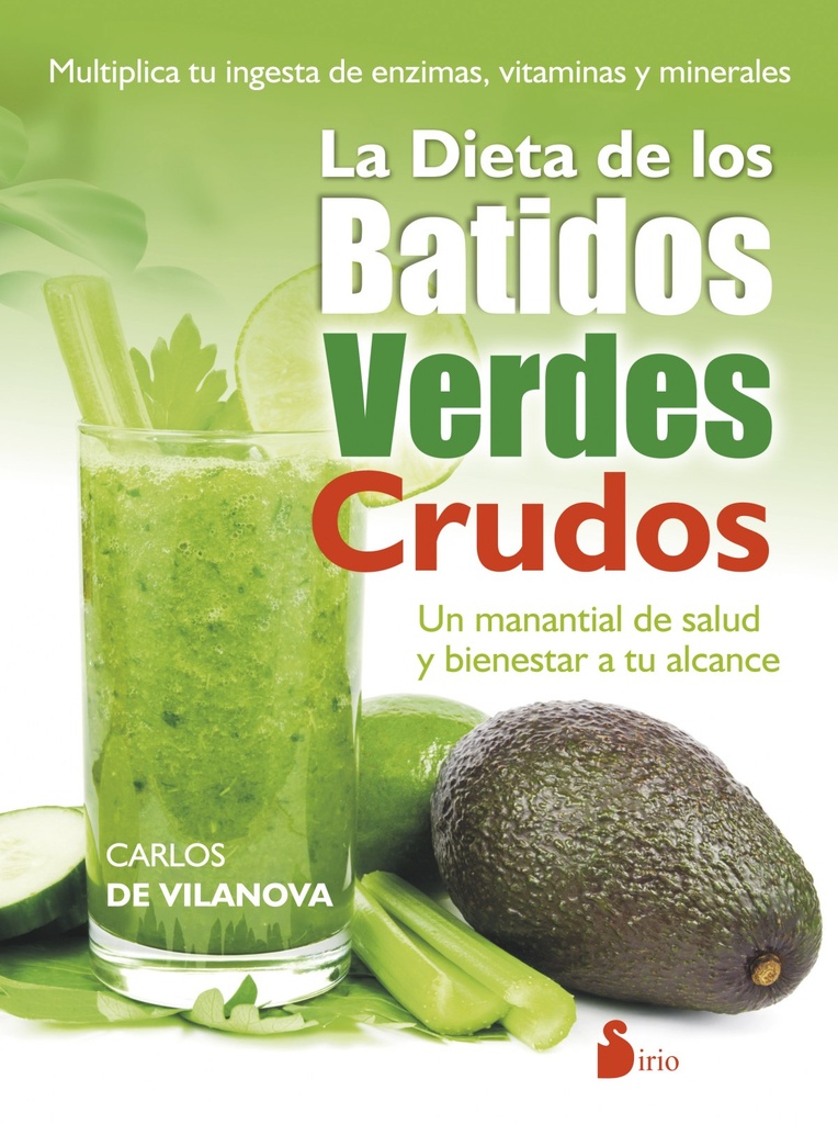 La dieta de los batidos verdes crudos