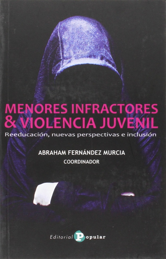 Menores infractores &amp;violencia juvenil