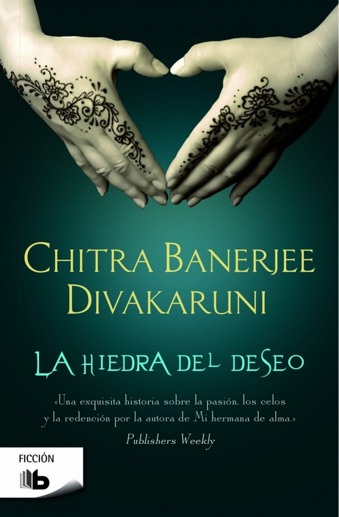 La hiedra del deseo