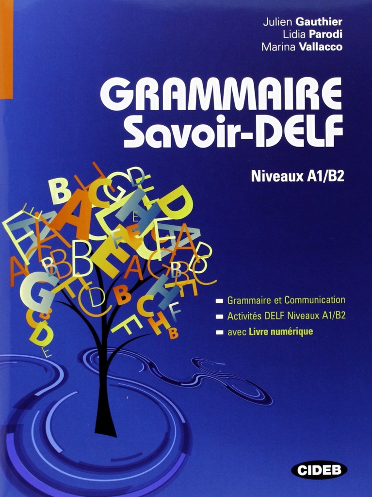 Grammaire savoir-delf.(livre+cd).(fran-esp).(bilingue)