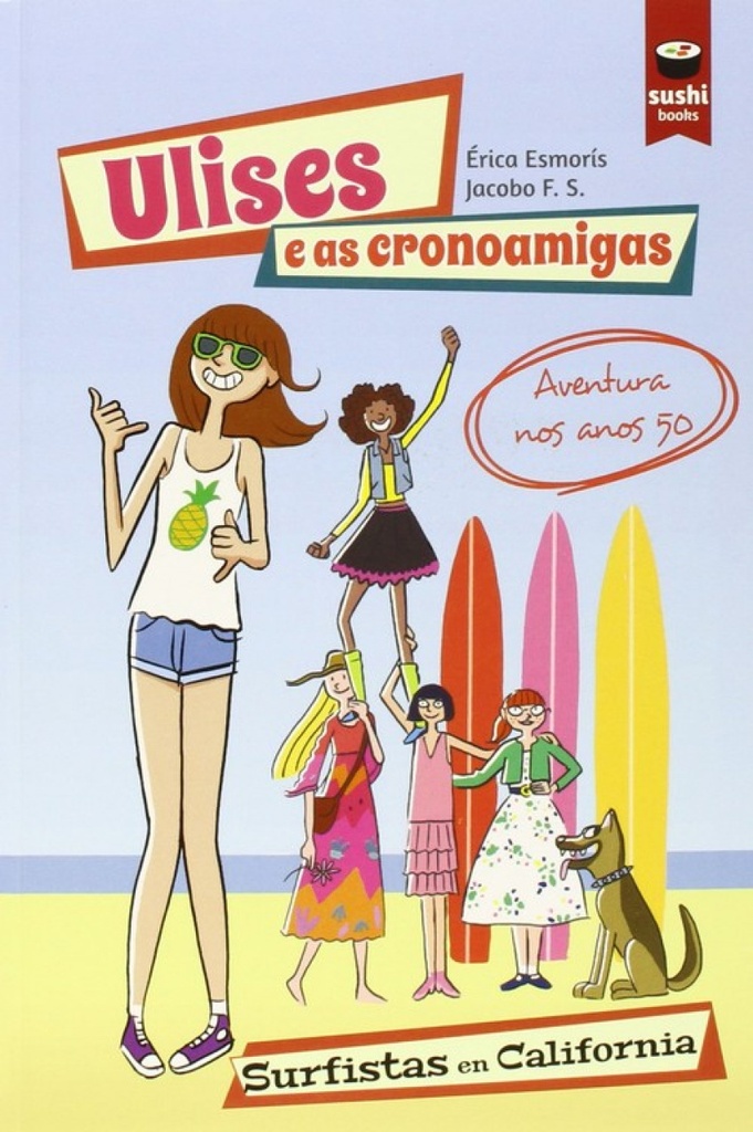 Ulises e as cronoamigas