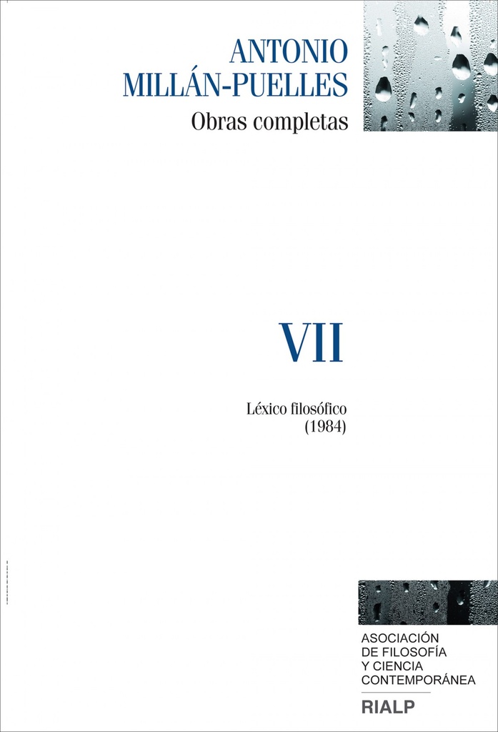 Millán-Puelles. VII. Obras completas