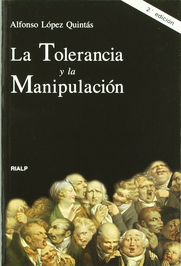 La tolerancia y la manipulación