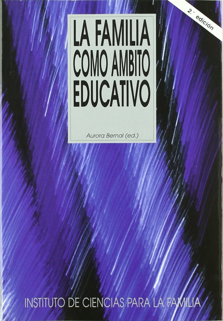 La familia como ámbito educativo