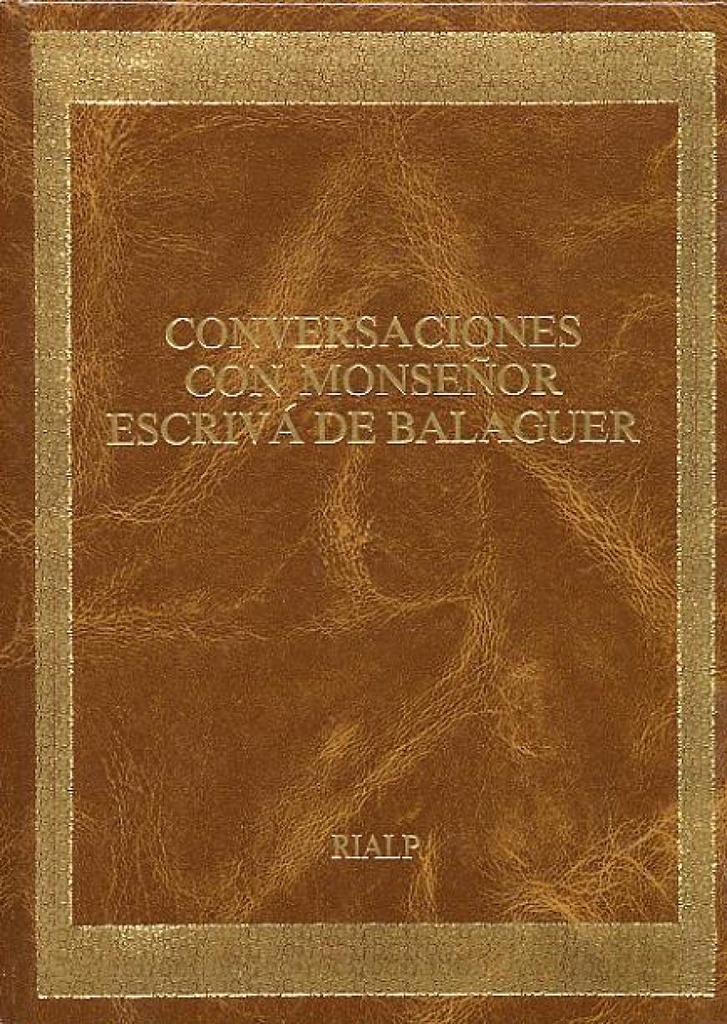 Conversaciones con Mons. Escrivá de Balaguer