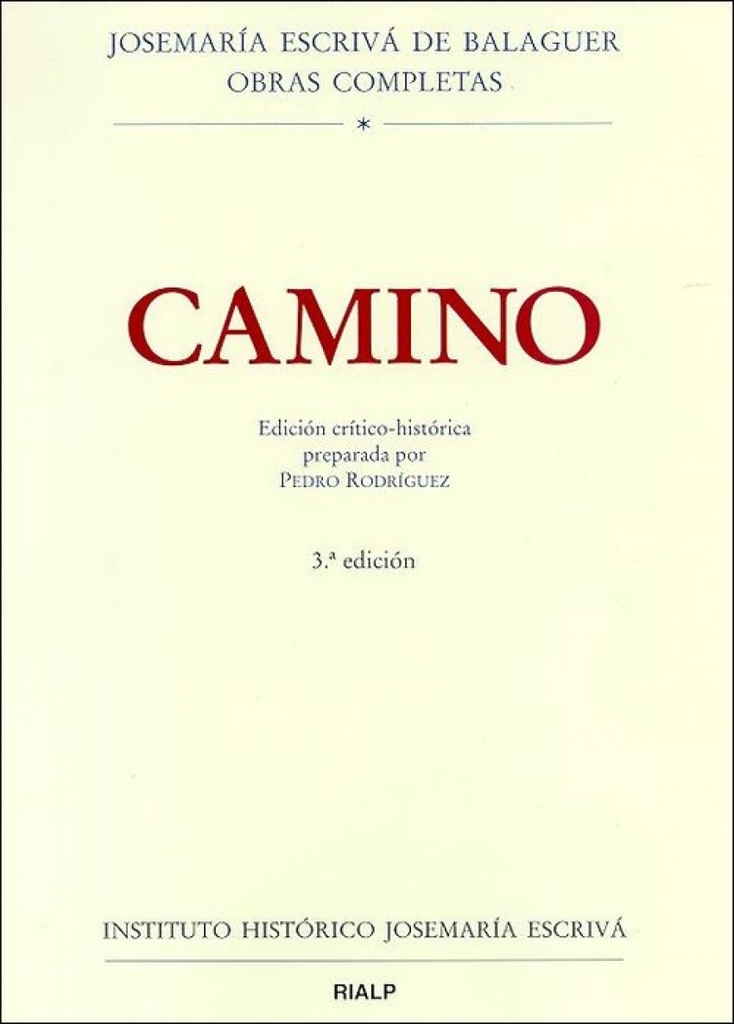 Camino. Edición crítico-histórica