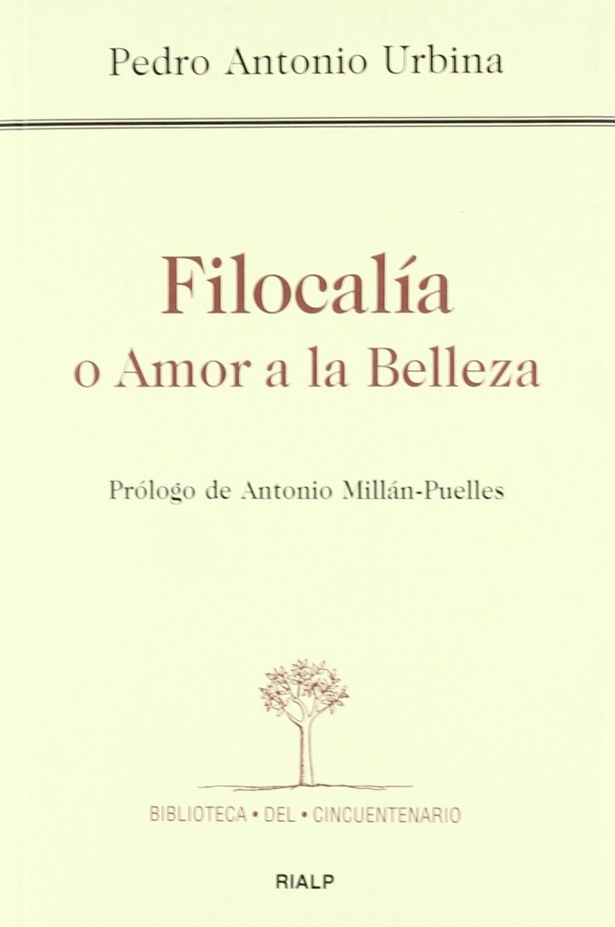 Filocalía o Amor a la Belleza