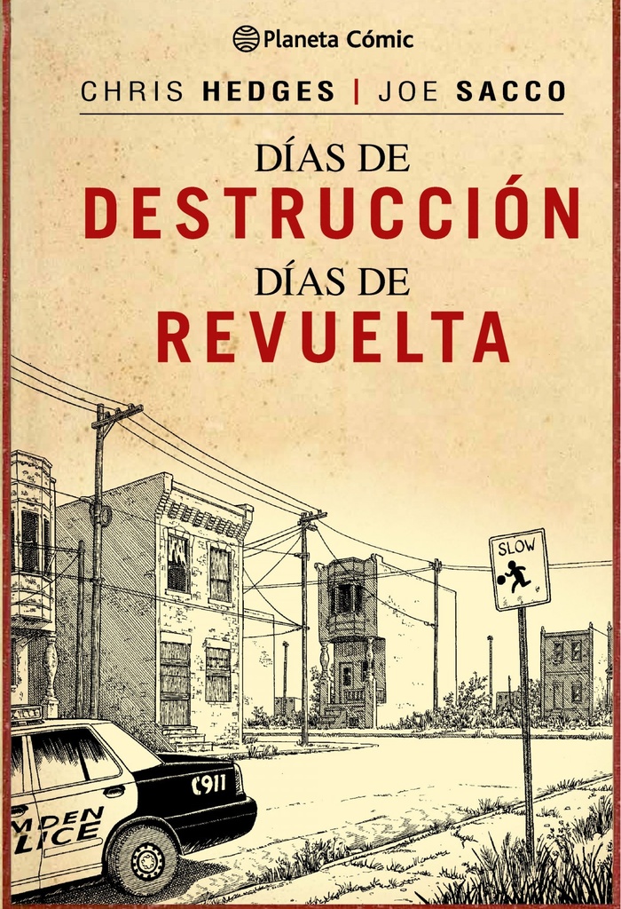 Días de destrucción, días de revuelta