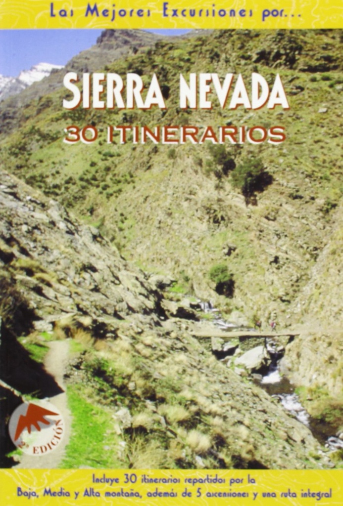 Sierra Nevada:30 itinerarios