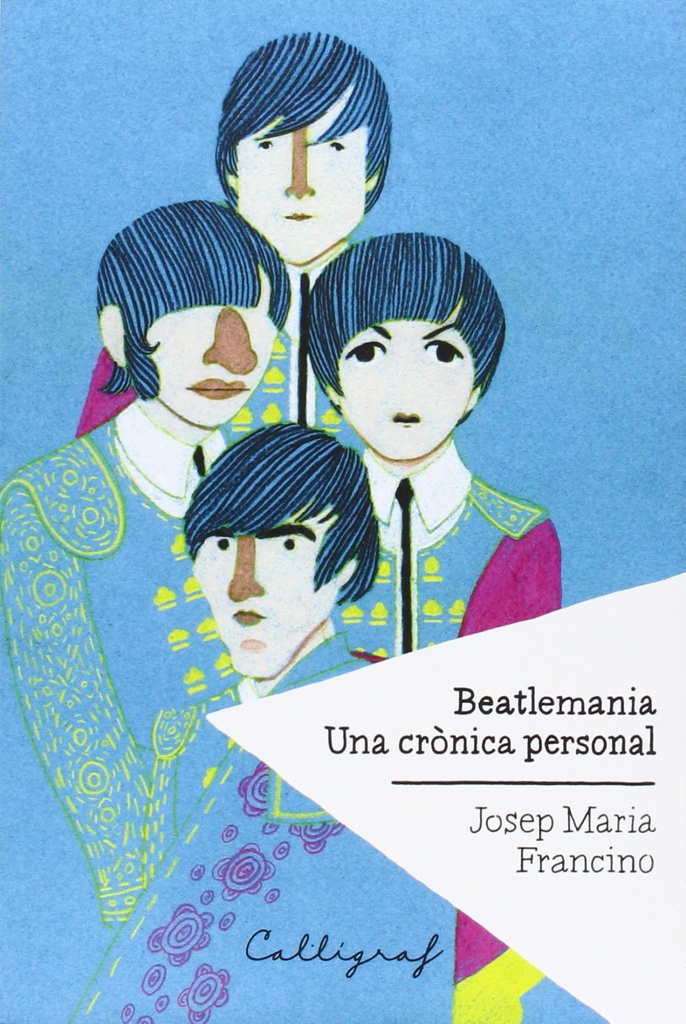 Beatlemania, una crònica personal