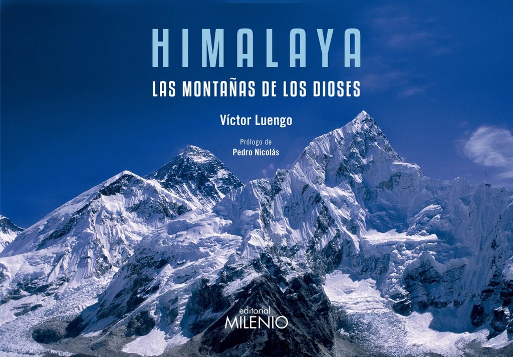 Himalaya, las montañas de los dioses