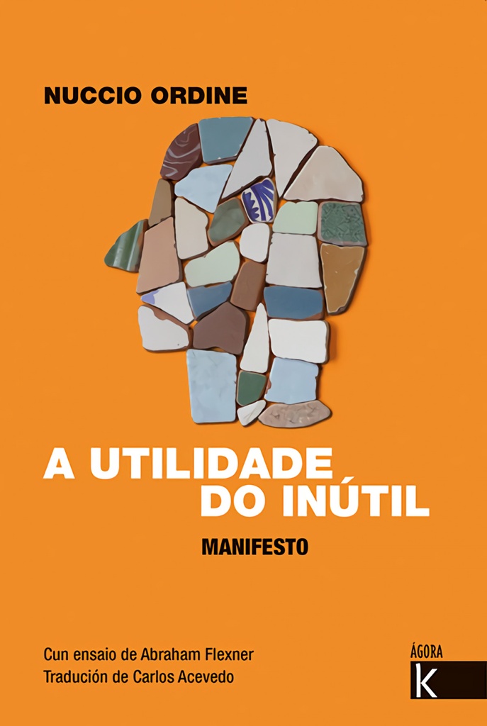 A utilidade do inútil