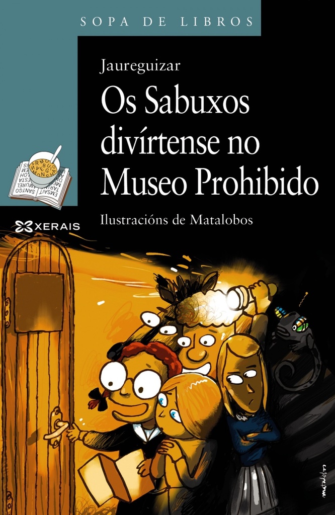 Os sabuxos divírtense no museo prohibido