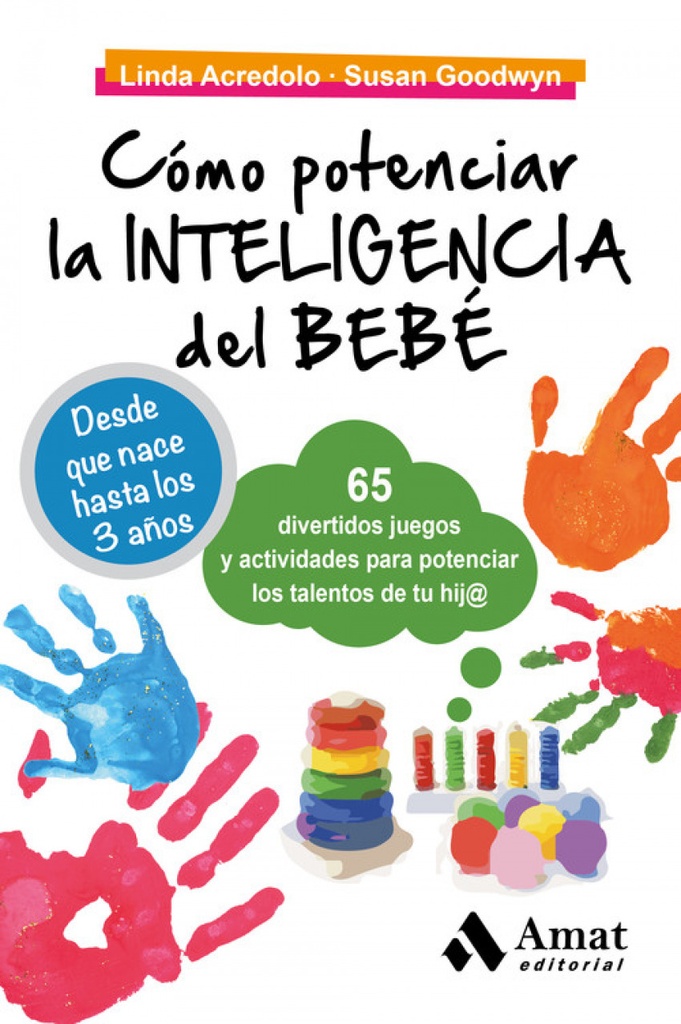 Cómo potenciar la inteligencia del bebé