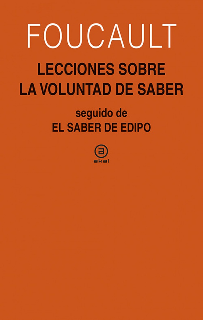 Lecciones sobre la voluntad saber seguido saber Edipo
