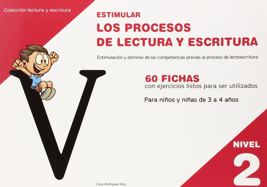 Estimular los procesos de lectura y escritura