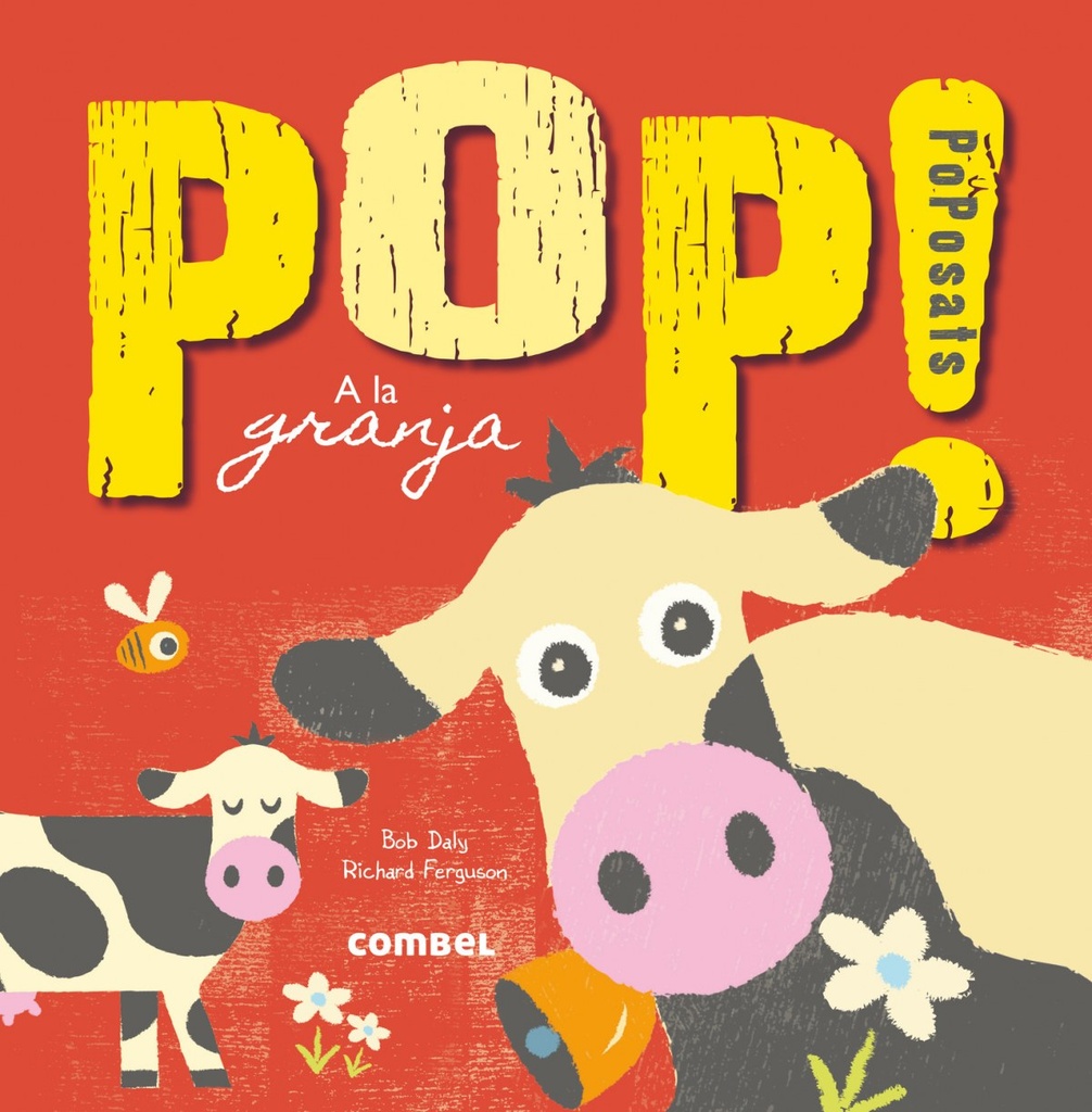 Pop! poposats a la granja