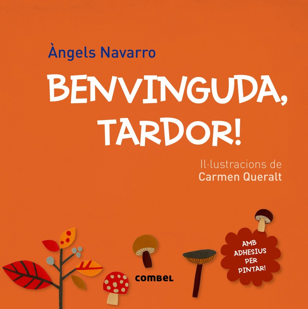 Benvinguda, tardor!