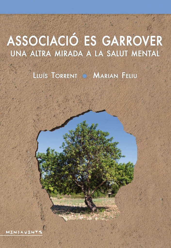 Associació es Garrover: una altra mirada a la salut mental