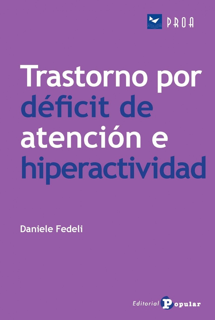 Trastorno por deficit de atención e hiperactividad