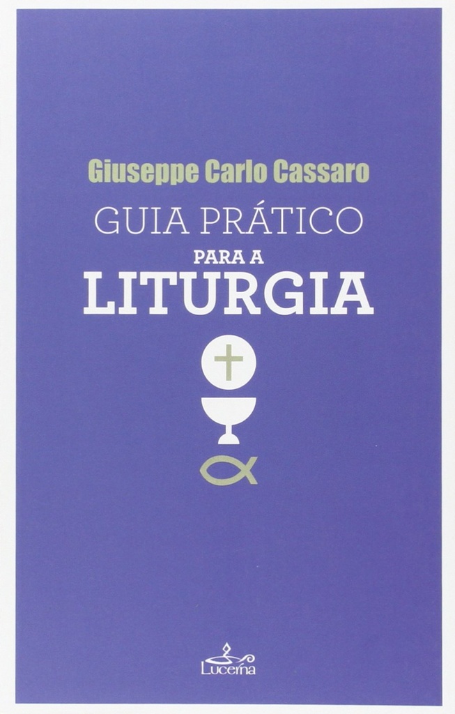 Guia Prático para a Liturgia