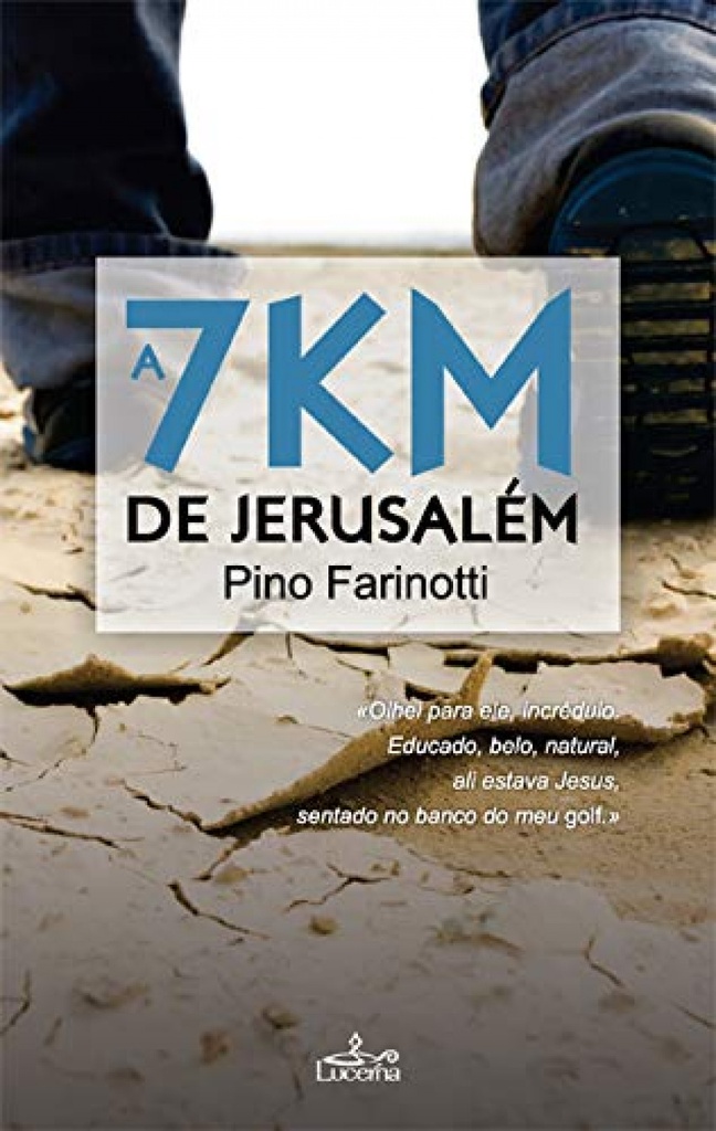 A 7 km de Jerusalem