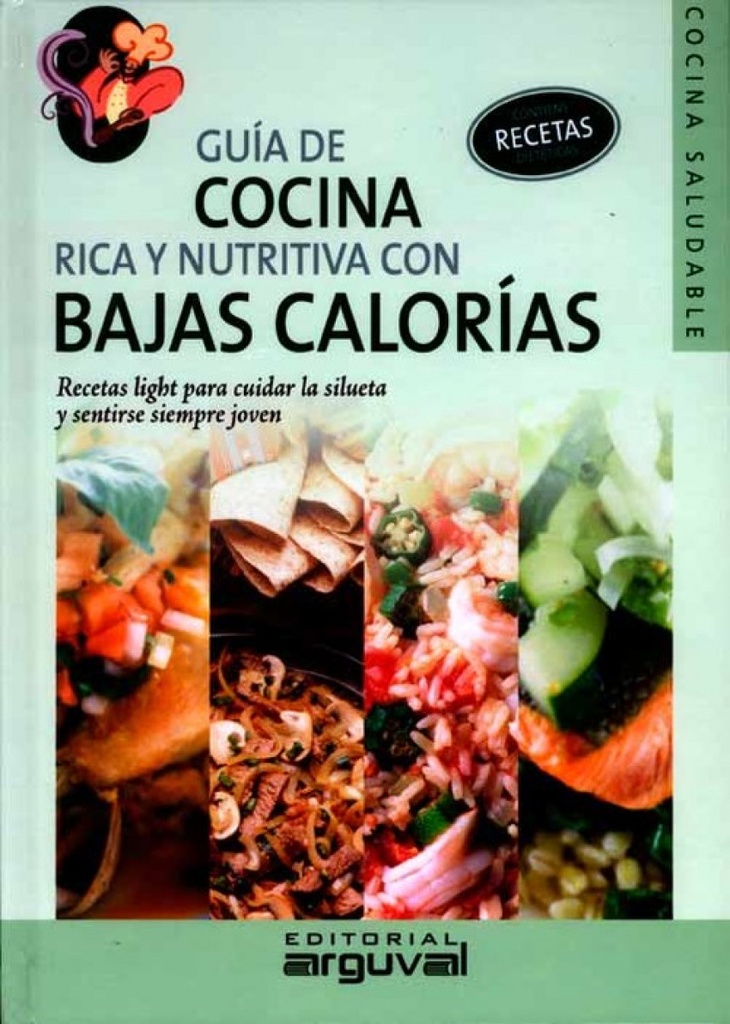 Guía de cocina rica y nutritiva con bajas calorias