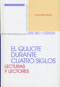 El quijote durante cuatro siglos