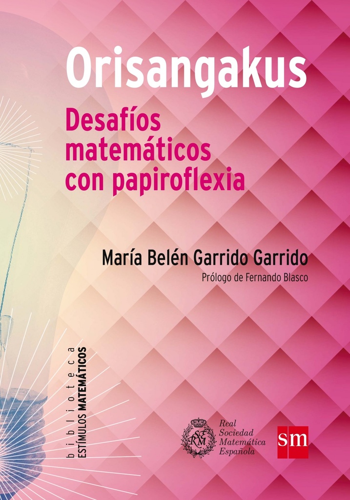 Orisangakus: desafíos matemáticos con papiroflexia