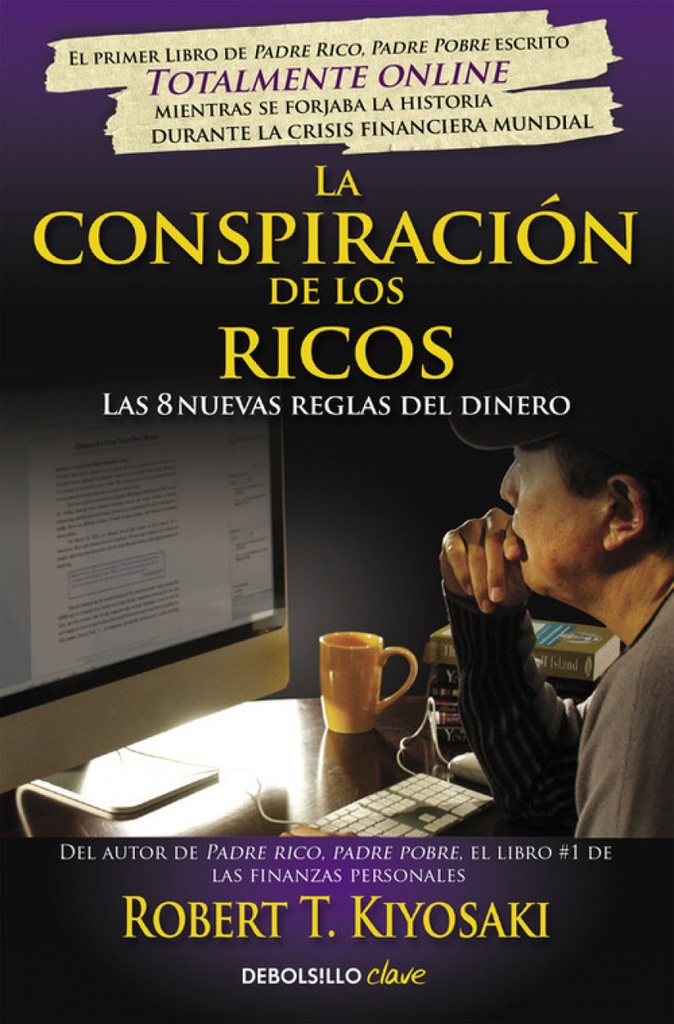 LA CONSPIRACIóN DE LOS RICOS