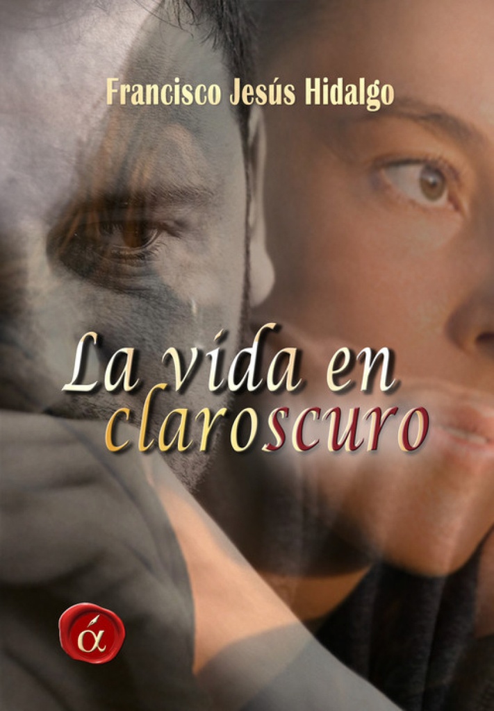 La vida en claroscuro