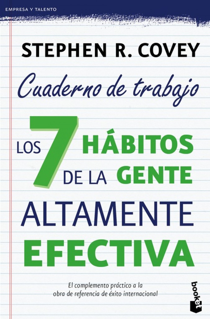 Los 7 hábitos de la gente altamente efectiva