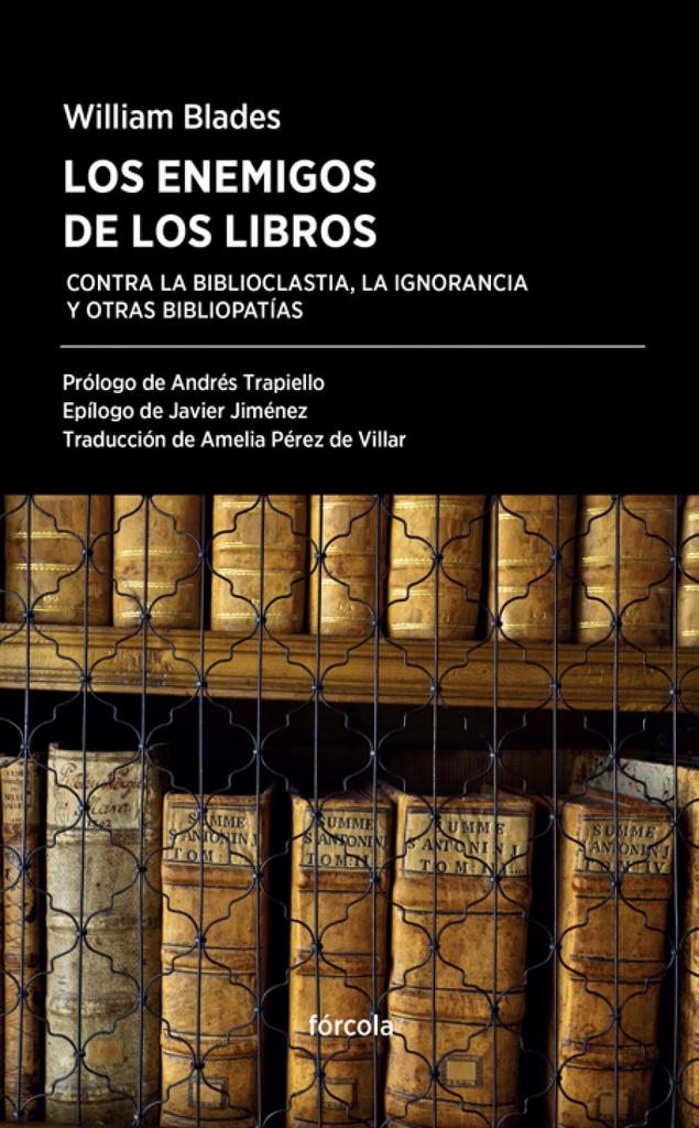 ENEMIGOS DE LOS LIBROS, LOS