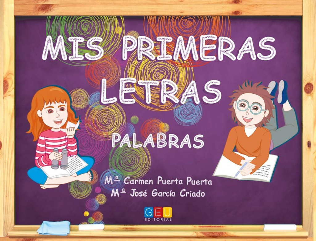 MIS PRIMERAS LETRAS. PALABRAS