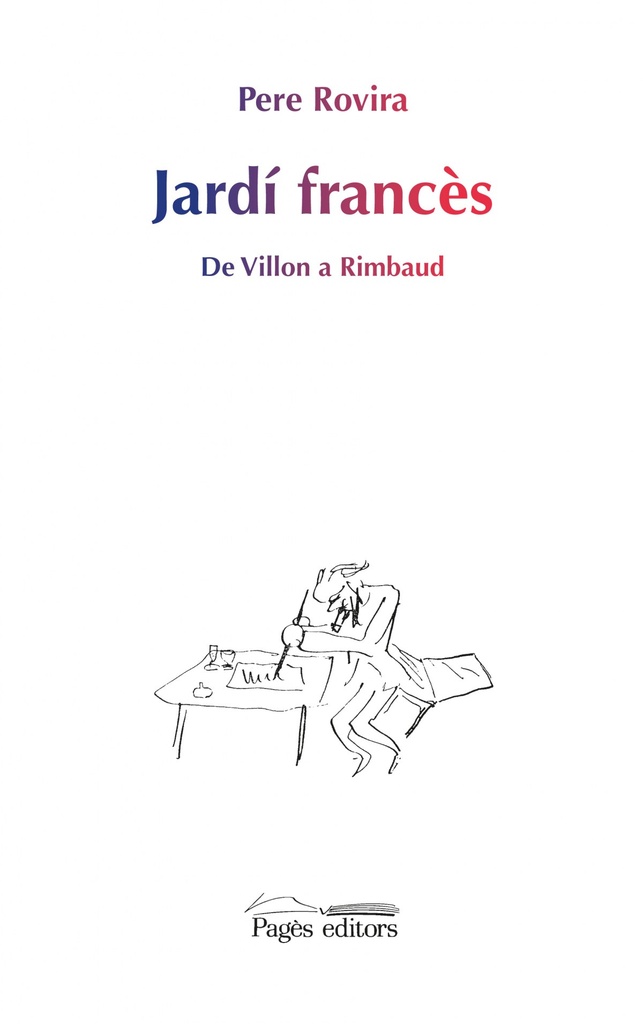 Jardi Francés:De Villon a Rimbaud