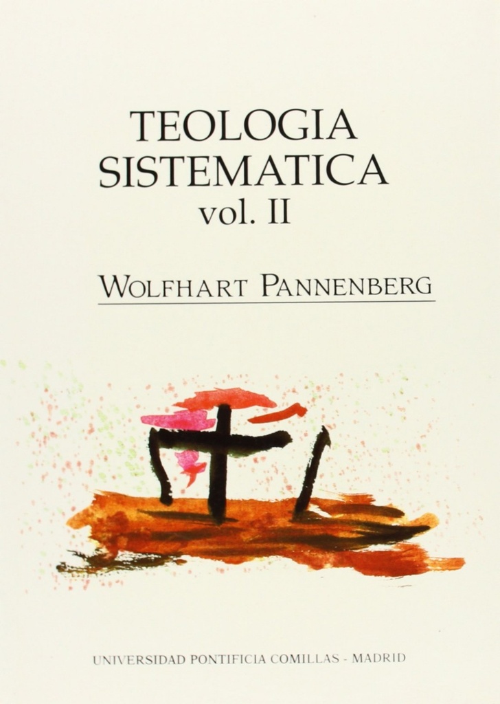 Teología sistemática volumen II