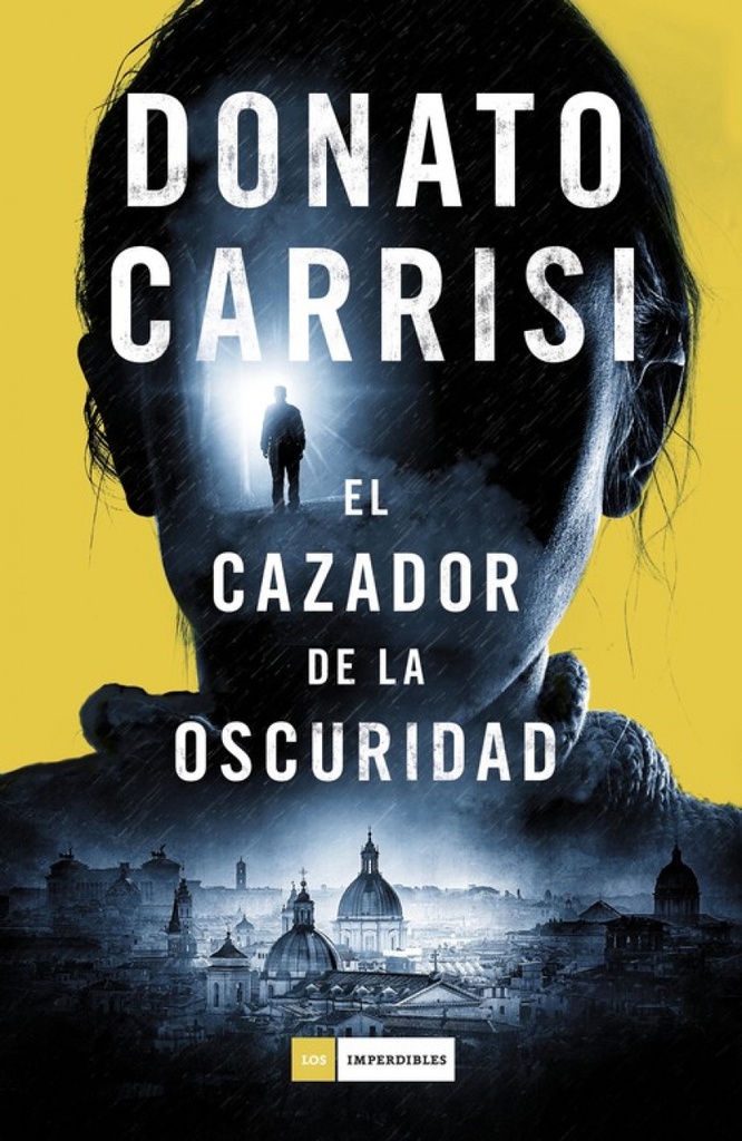 El cazador de la oscuridad