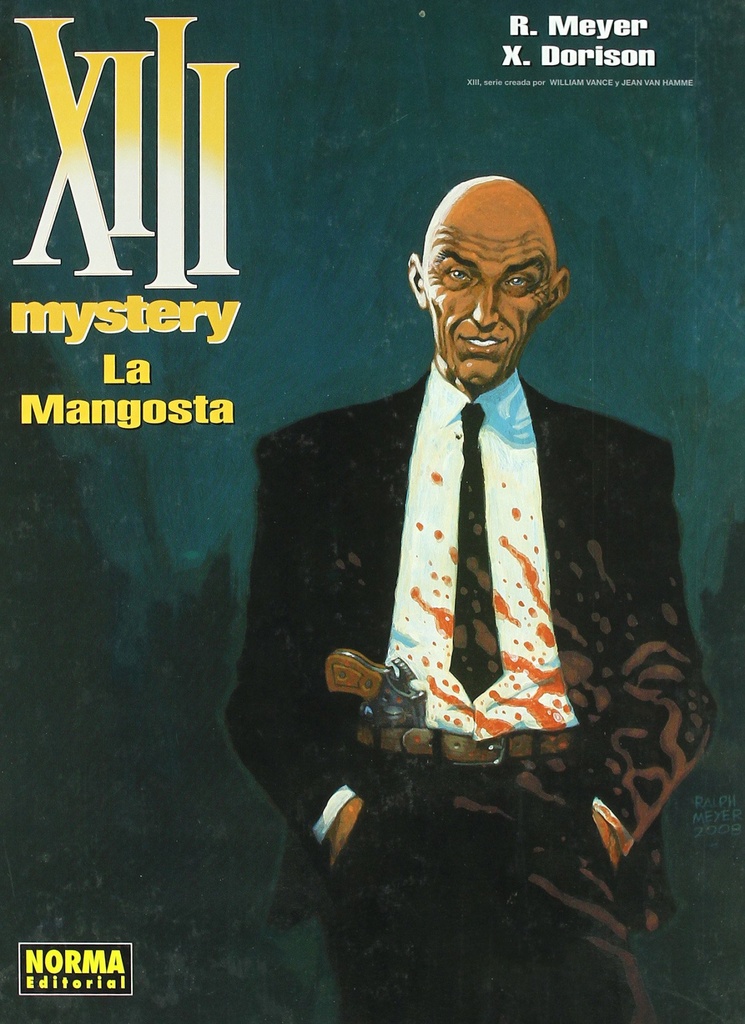 XIII Mystery, 1 Mangosta